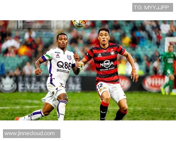 堪培拉奥迎战悉尼FC展现澳超精彩对决与激情时刻