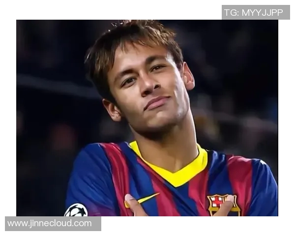 内马尔的足球传奇之路:从巴西小将到全球巨星的蜕变与荣耀 内马尔的足球传奇之路:从巴西小将到全球巨星的蜕变与荣耀