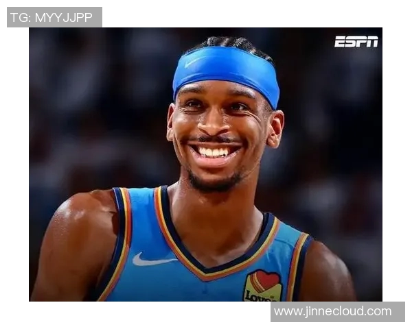 谢伊吉尔杰斯亚历山大如何在NBA赛场上展现超凡实力与领导魅力